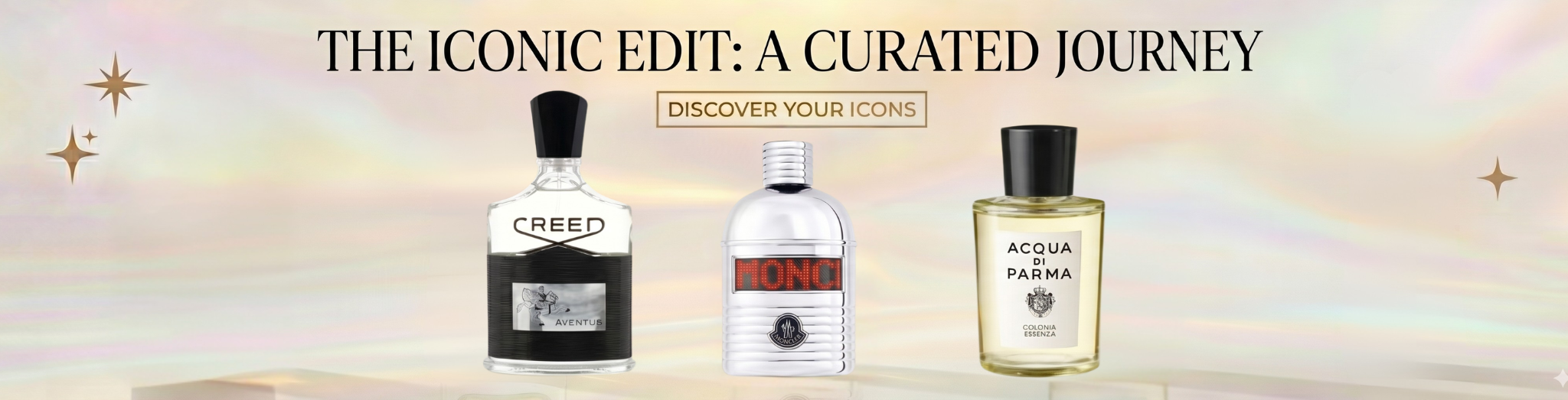 Men's Iconic Edit master collection banner showcasing authentic luxury fragrances including Creed Aventus, Moncler cologne with LED display, and Acqua di Parma Colonia Essenza