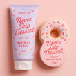 Bubble Up Never Skip Dessert Gift Set 220g Shower Scrub + 150g Donut Bath Fizzer