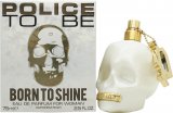 Police To Be Born To Shine Woman Eau de Parfum 75ml Spray